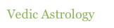 Vedic Astrology